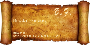 Bráda Ferenc névjegykártya